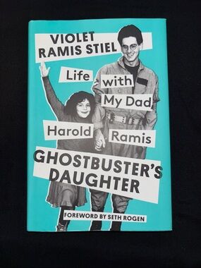 Ghostbuster's Daughter by Violet Ramis Stiel -Hardcover